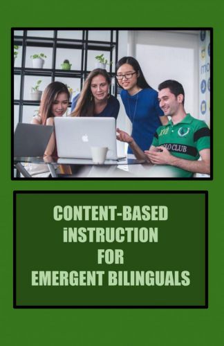 Cover for Content-Based Instruction for Emergent Bilinguals