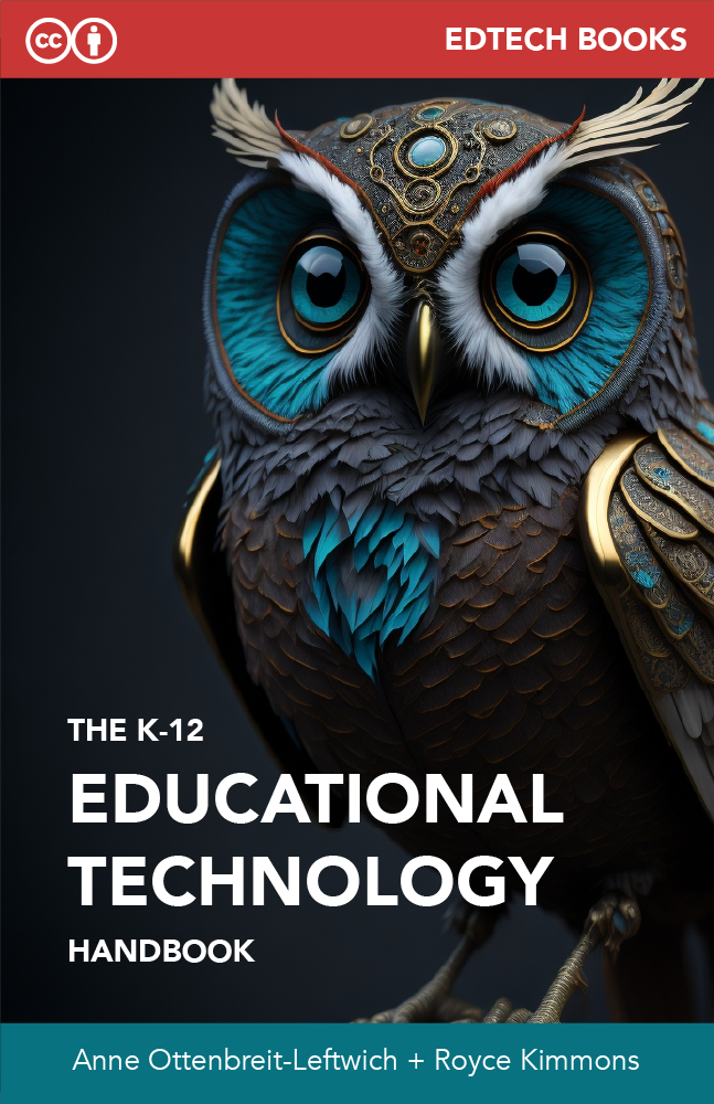 The K-12 Educational Technology Handbook